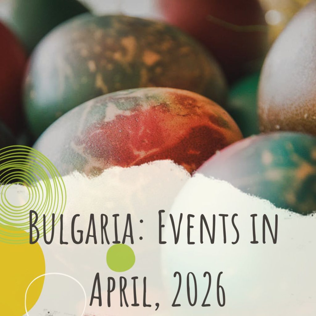 Easter eggs with a headline - Bulgaria events in April 2026